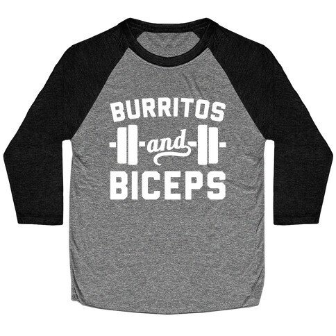 Burritos And Biceps Baseball Tee