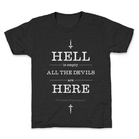 Hell is Empty Kids T-Shirt