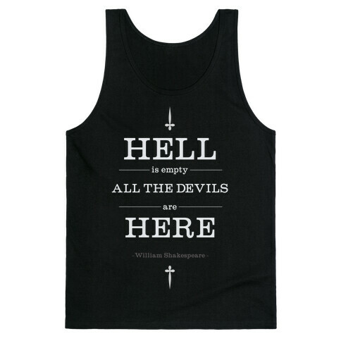 Hell is Empty Tank Top