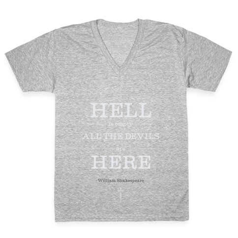 Hell is Empty V-Neck Tee Shirt