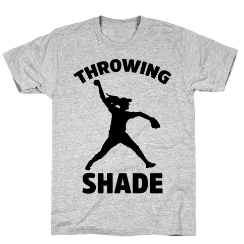 Throwing Shade (Softball) T-Shirt