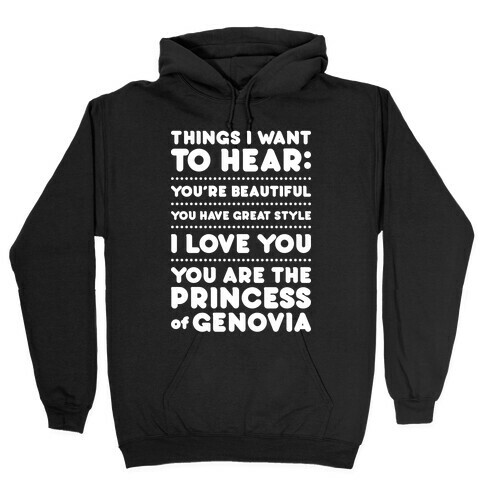 Things I Want To Hear Hooded Sweatshirt