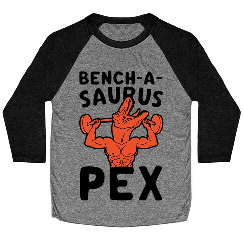 Bench-A-Saurus Pex Baseball Tee