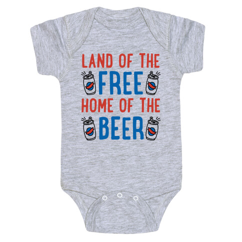 Land of the Free Home of The Beer Baby One-Piece