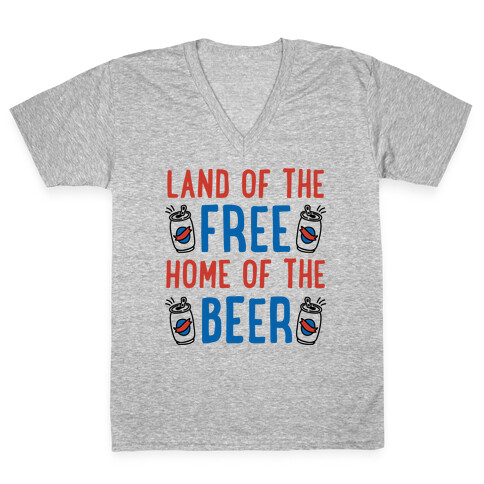 Land of the Free Home of The Beer V-Neck Tee Shirt