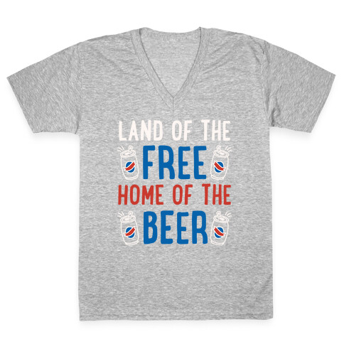 Land of the Free Home of The Beer V-Neck Tee Shirt