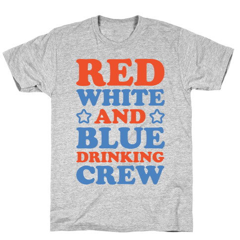 Red White and Blue Drinking Crew T-Shirt