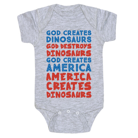 God Creates America & America Creates Dinosaurs Baby One-Piece