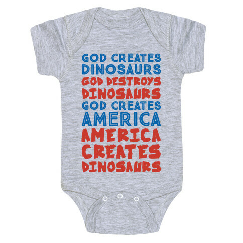 God Creates America & America Creates Dinosaurs Baby One-Piece