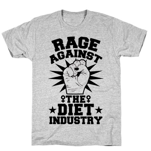 Rage Against the Diet Industry T-Shirt