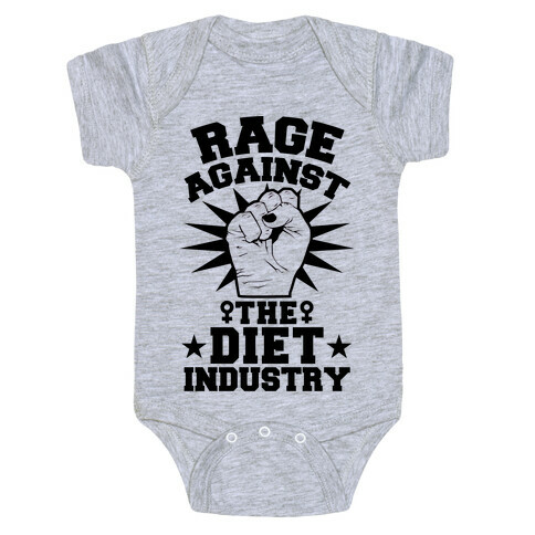 Rage Against the Diet Industry Baby One-Piece