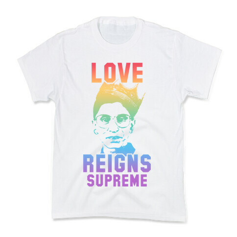 Love Reigns Supreme Kids T-Shirt