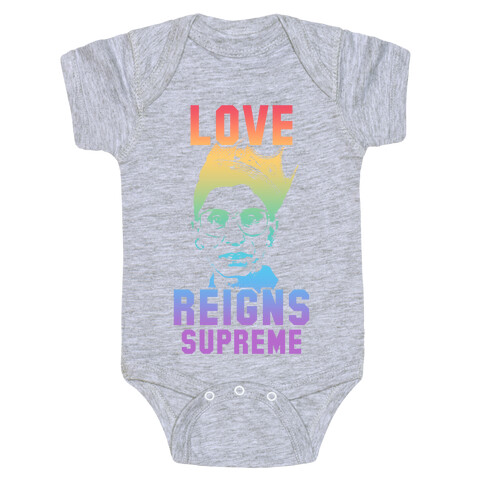 Love Reigns Supreme Baby One-Piece