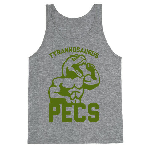 Tyrannosaurus Pecs Tank Top