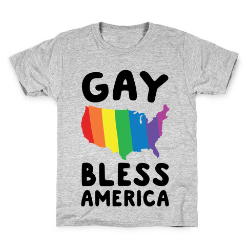 Gay Bless America Kids T-Shirt