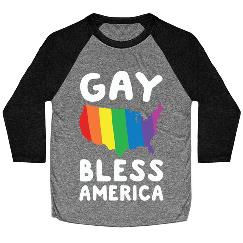 Gay Bless America Baseball Tee