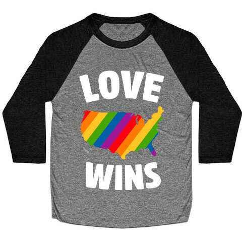 Love Wins Baseball Tee