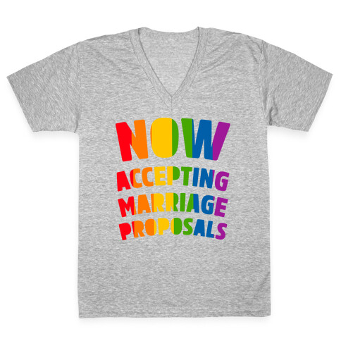 Now Accepting Marriage Proposals V-Neck Tee Shirt