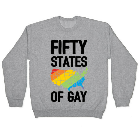 Fifty States Of Gay Pullover