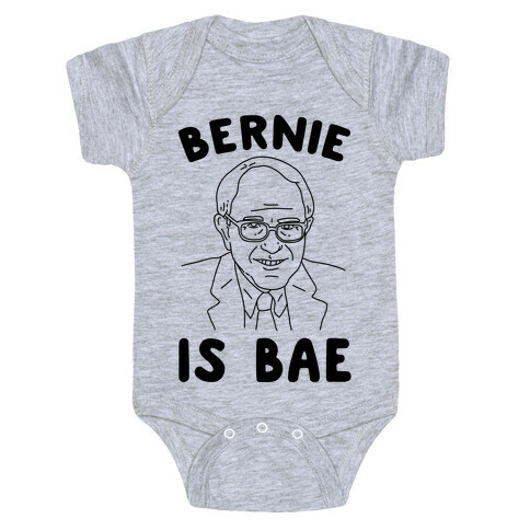 Bernie Is Bae Baby One-Piece