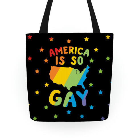 America Is So Gay Tote