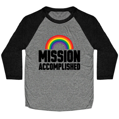 Mission Accomplished Baseball Tee