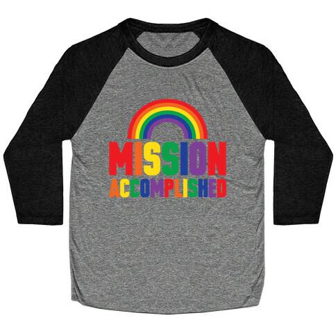 Mission Accomplished Baseball Tee