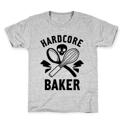 Hardcore Baker Kids T-Shirt