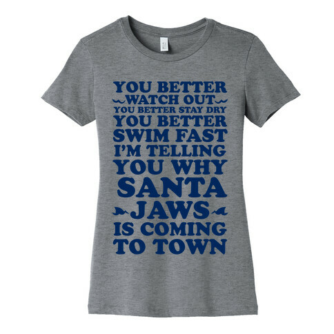 Santa Jaws Is Coming To Town Womens T-Shirt