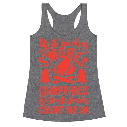 S'mores Campfires And Ghost Stories Racerback Tank Top