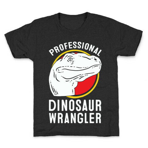 Professional Dinosaur Wrangler Kids T-Shirt