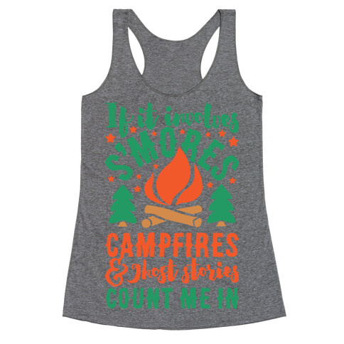 S'mores Campfires And Ghost Stories Racerback Tank Top