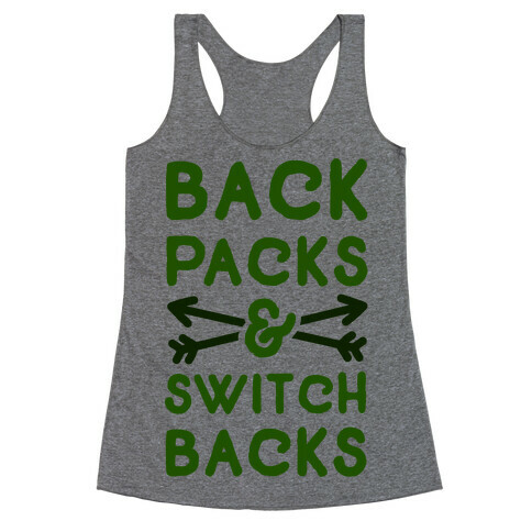 Backpacks and Switchbacks Racerback Tank Top