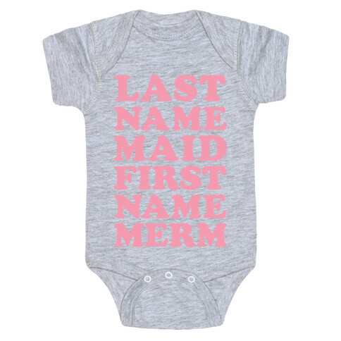 Last Name Maid First Name Mer Baby One-Piece