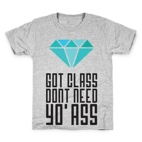 Got Class Kids T-Shirt