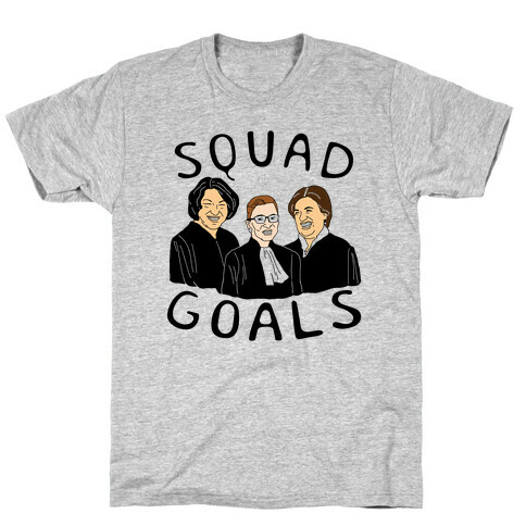 Squad Goals T-Shirt