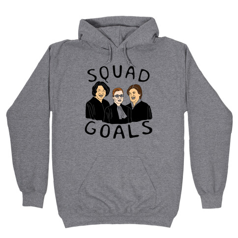 Squad Goals Hooded Sweatshirt