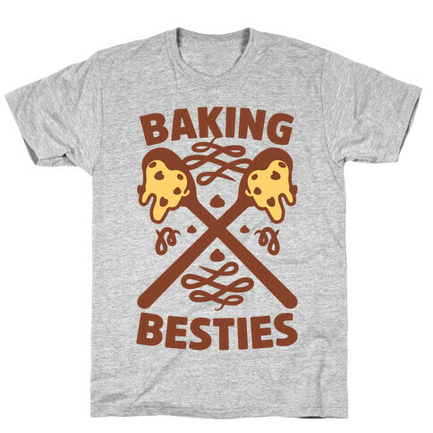 Baking Besties T-Shirt