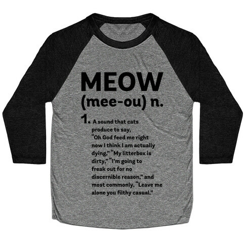 Meow - Noun Baseball Tee