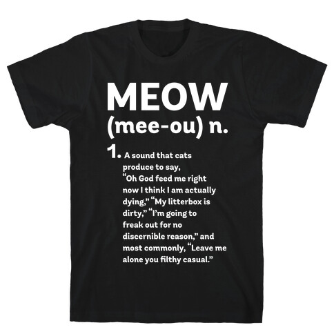 Meow - Noun T-Shirt