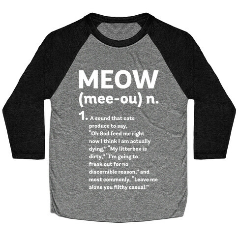 Meow - Noun Baseball Tee