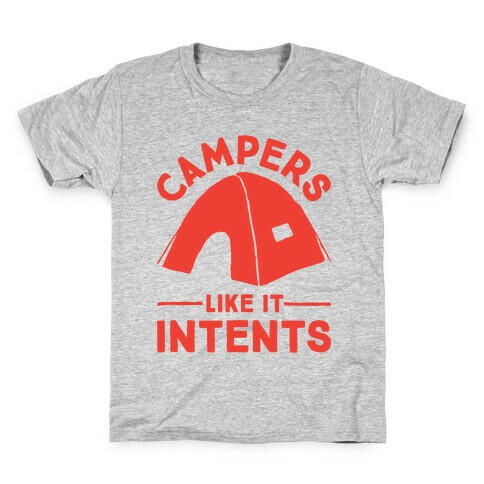 Campers Like It Intents Kids T-Shirt