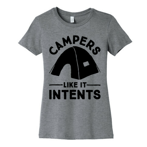 Campers Like It Intents Womens T-Shirt