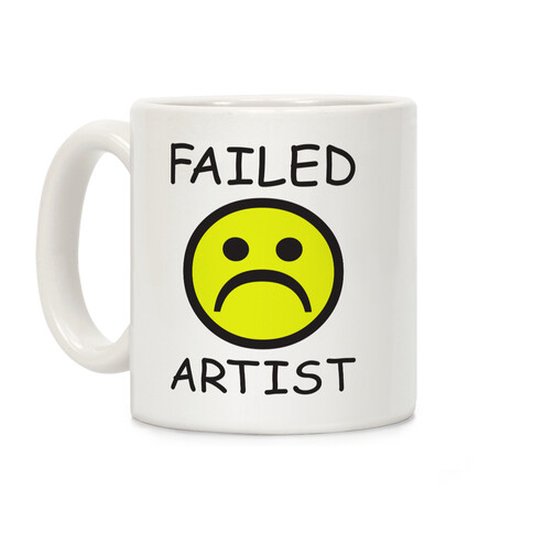 Failed Artist Coffee Mug
