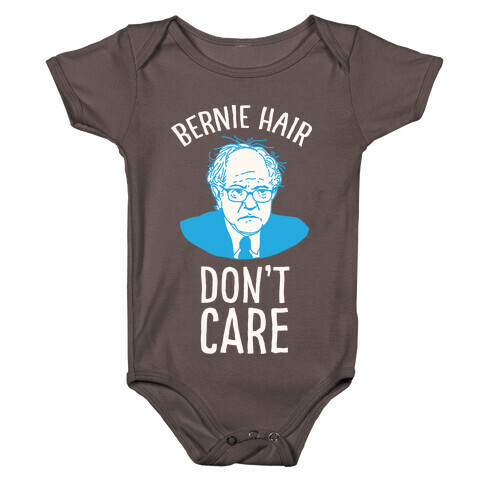 Bernie Hair Don't Care Baby One-Piece