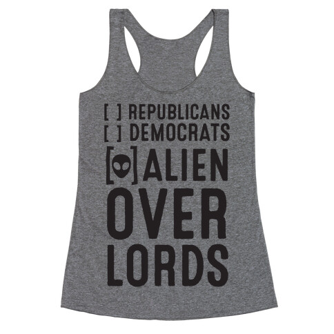 Vote Alien Overlords Racerback Tank Top