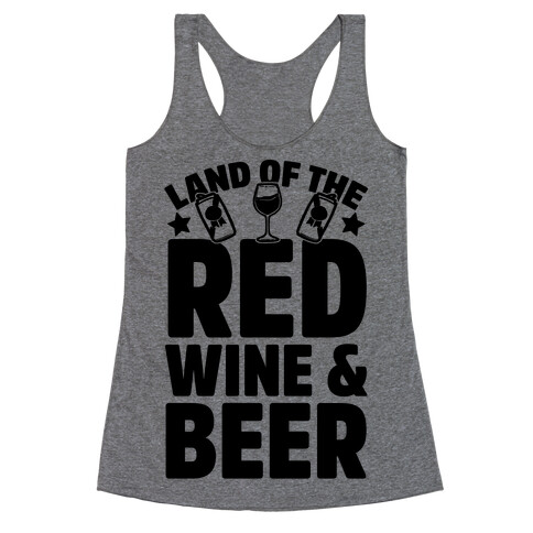 Land Of The Red Wine & Beer Racerback Tank Top