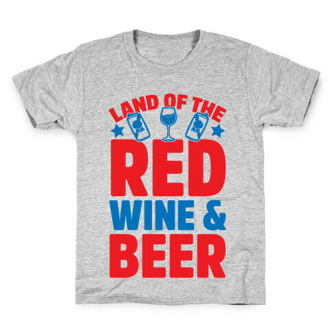 Land Of The Red Wine & Beer Kids T-Shirt