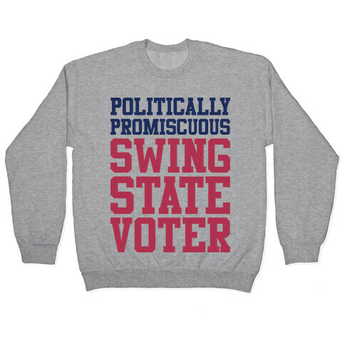 Politically Promiscuous Swing State Voter Pullover