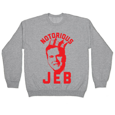 Notorious JEB Pullover